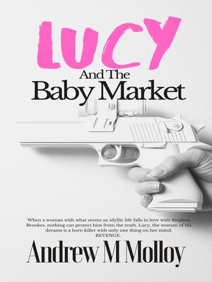 cover image of Lucy, and the Baby Market